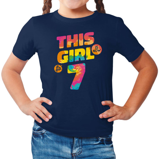 This girl is now 7 - Birthday t-shirt (Κοντομάνικο Παιδικό)